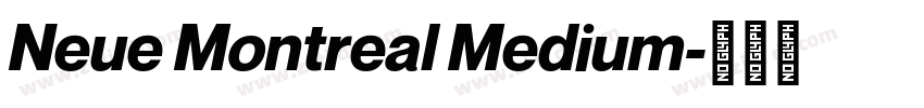 Neue Montreal Medium字体转换